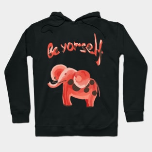 Be yourself Hoodie